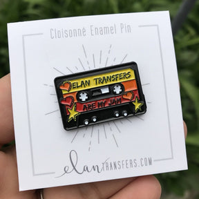 Elan Transfers Are My Jam Mixtape - Enamel Pin